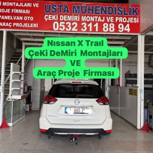 Nıssan x Traıl Çeki demiri takma baglama montajı vr araç proje firması ankara USTA MÜHENDİSLİK ANKARA DA